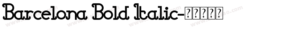 Barcelona Bold Italic字体转换